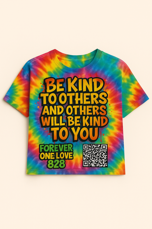 Be Kind to others Tye dye Crop top -Forever One Love 828⚡🔥